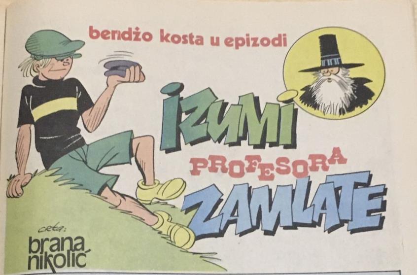 Заглавље стрипа „Изуми професора Замлате“, аутора Бране Бранелија Николића